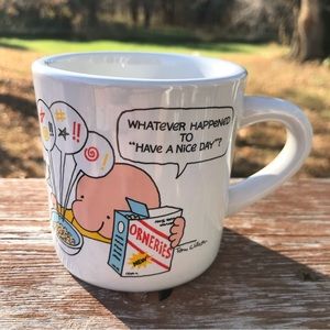 Vintage 1980s Ziggy mug “Whatever Happened to Have a Nice Day”
